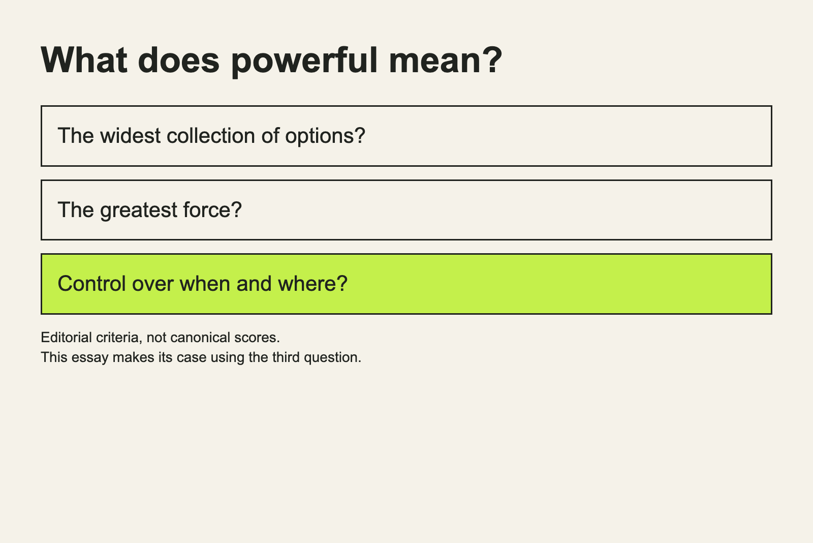 Three different ranking questions distinguish breadth, force and control of the encounter.